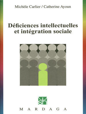 cover image of Déficiences intellectuelles et intégration sociale